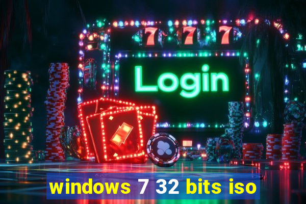 windows 7 32 bits iso